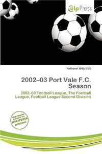 2002-03 Port Vale F.C. Season