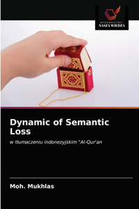Dynamic of Semantic Loss