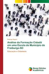 Análise da Formação Cidadã em uma Escola do Município de Fraiburgo-SC