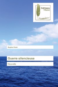 Guerre silencieuse