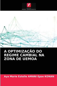 A Optimização Do Regime Cambial Na Zona de Uemoa