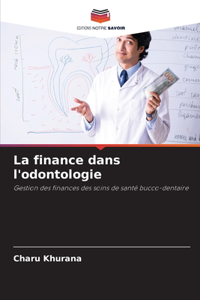 finance dans l'odontologie