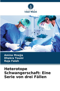 Heterotope Schwangerschaft