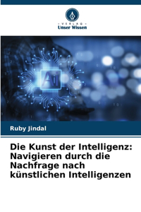 Kunst der Intelligenz