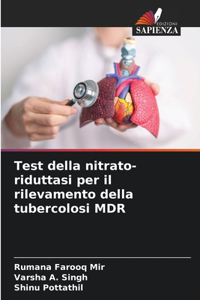 Test della nitrato-riduttasi per il rilevamento della tubercolosi MDR
