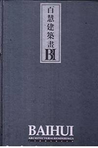 Baihui Architectur Alrenderings