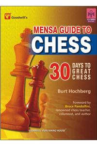 Mensa Guide to Chess (30 Days to Great Chess)