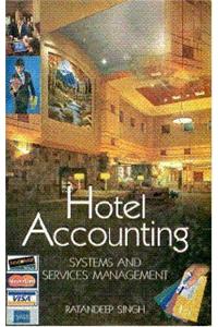 Hotel Accounting: Systems and Services Management