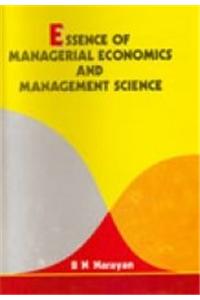 Essence of Managerial Economics and Management Science