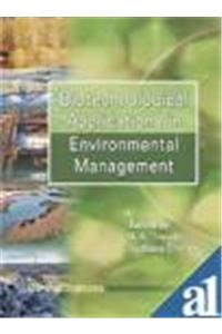 BIOTECHNOLOGICAL APPLICATIONS IN ENVIRONMENTAL MANAGEMENT