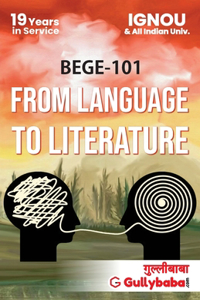 BEGE-101/ EEG-01 From Language To Literature