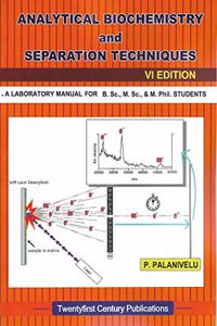 Analytical Biochemistry and Separation Techniques