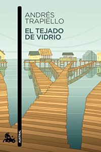El tejado de vidrio (Spanish Edition)
