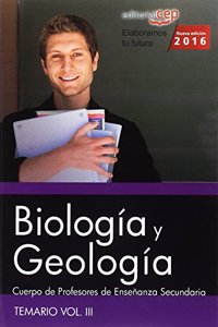 Cuerpo de Profesores de Ensenanza Secundaria. Biologia y Geologia. Temario, vol. III
