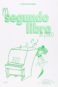 Mi segundo libro de piano (Spanish Edition)