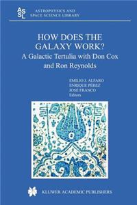 How does the Galaxy work?