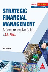 Strategic Financial Management: For C.A. Final - A Comprehensive Guide, Third Edition