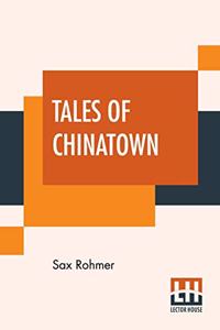 Tales Of Chinatown