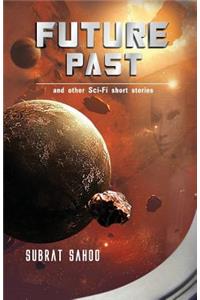 Future Past and other Sci-Fi short stories