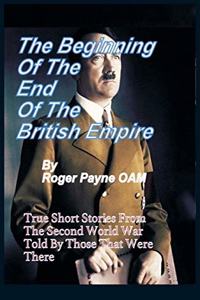 Beginning of the End of The British Empire