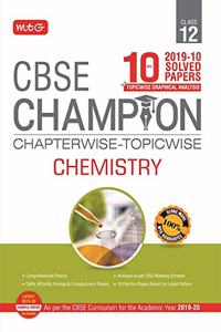 10 Years CBSE Champion Chapterwise-Topicwise - Chemistry-Class- 12