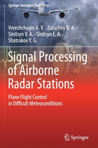 Signal Processing of Airborne Radar Stations