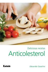 Deliciosas Recetas Anticolesterol 2° Ed