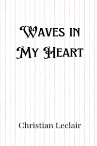 Waves in My Heart