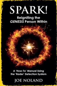 Spark! Reigniting the Genesis Person Within
