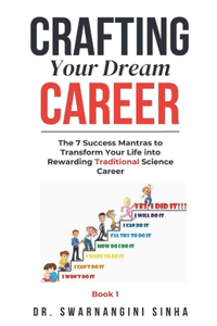 Crafting Your Dream Career