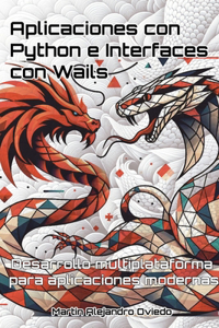 Aplicaciones con Python e Interfaces con Wails