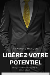 Libérez Votre Potentiel
