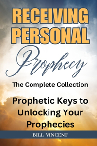 Receiving Personal Prophecy