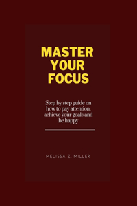 Master your focus