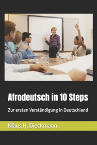 Afrodeutsch in 10 Steps