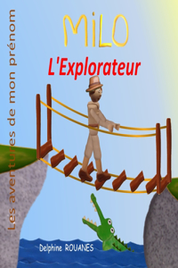 Milo l'Explorateur