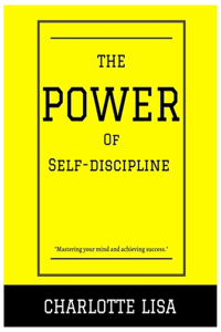 power of Self-discipline