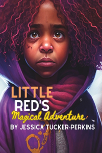 Little Red's Magical Adventure