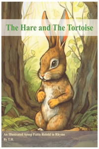 The Hare and The Tortoise