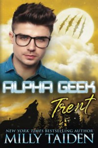 Alpha Geek: Trent