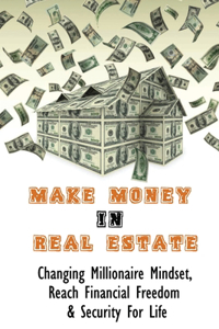 Make Money In Real Estate