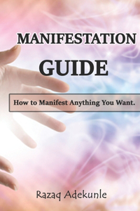 Manifestation Guide