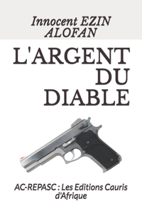 L'Argent Du Diable
