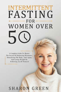 Intermittent Fasting For Woman Over 50