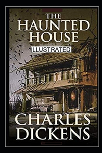 The Haunted House Illustrated