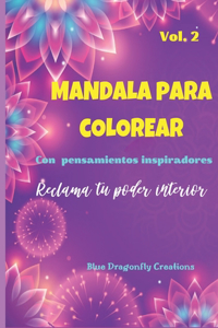 Mándalas para colorear con pensamientos inspiradores