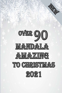 over 90 mandala amazing to christmas 2021