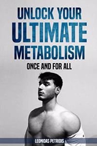 Unlock Your Ultimate Metabolism