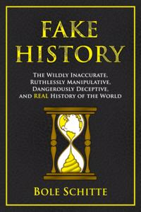 Fake History