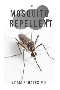 Mosquito Repellents